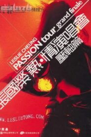Leslie Cheung Kwok Wing Passion Tour 2000 2000 on netflix