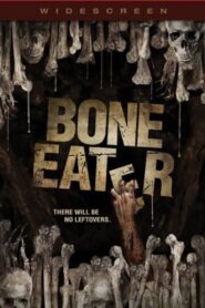 The Bone Eater 2008 on netflix
