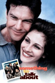 Something to Talk About 1995 on netflix
