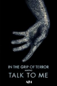 In the Grip of Terror: Making Talk To Me 2023 on netflix