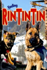 Finding Rin Tin Tin 2007 on netflix