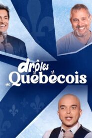 Drôles de Québecois 2023 on netflix