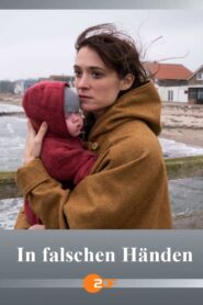 In falschen Händen 2022 on netflix