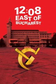 12:08 East of Bucharest 2006 on netflix