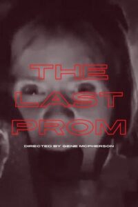 The Last Prom 1980 on netflix