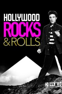 Hollywood Rocks ‘n’ Rolls in the ’50s 1999 on netflix