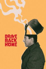 Drive Back Home 2024 on netflix