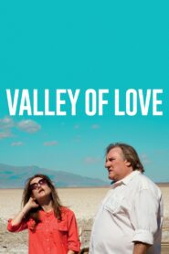Valley of Love 2015 on netflix