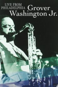 Grover Washington Jr. – In Concert 1981 on netflix