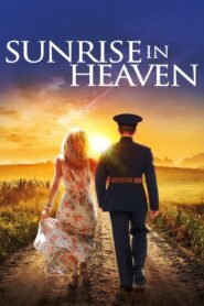 Sunrise in Heaven 2019 on netflix