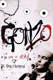 Gonzo: The Life and Work of Dr. Hunter S. Thompson 2008 on netflix