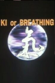 Ki or Breathing 1980 on netflix