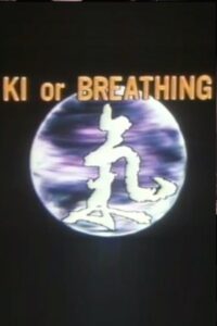 Ki or Breathing 1980 on netflix