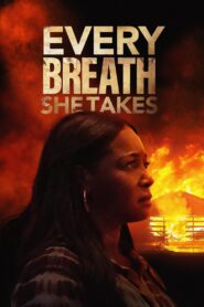 Every Breath She Takes 2023 on netflix