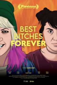 Best Bitches Forever 2019 on netflix