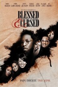 Blessed and Cursed 2010 on netflix