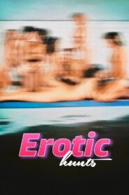 Erotic Hunts 1984 on netflix