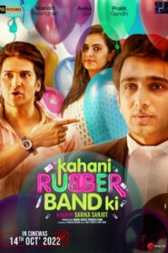 Kahani Rubberband Ki 2022 on netflix