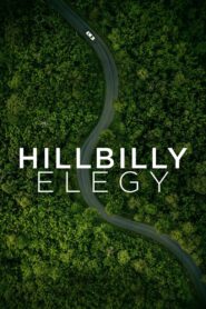 Hillbilly Elegy 2020 on netflix
