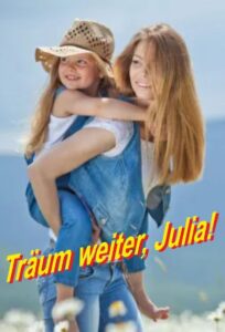 Träum weiter, Julia! 2005 on netflix