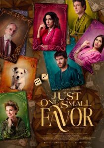 Just One Small Favor 2023 on netflix