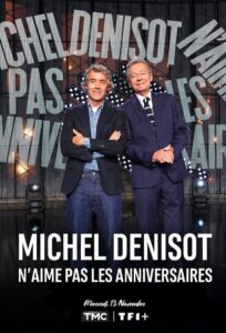 Michel Denisot n’aime pas les anniversaires 2024 on netflix