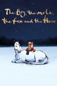 The Boy, the Mole, the Fox and the Horse 2022 on netflix