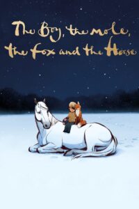 The Boy, the Mole, the Fox and the Horse 2022 on netflix