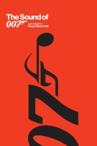 The Sound of 007: Live from the Royal Albert Hall 2022 on netflix