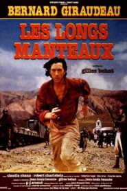 Les longs manteaux 1986 on netflix