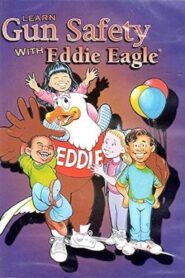 Learn Gun Safety with Eddie Eagle 1993 on netflix