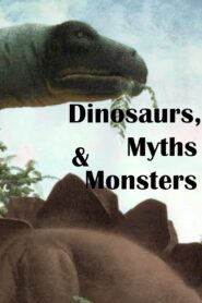Dinosaurs, Myths and Monsters 2011 on netflix