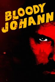 Bloody Johann 2024 on netflix