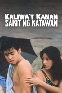Kaliwa’t Kanan, Sakit Ng Katawan 1997 on netflix