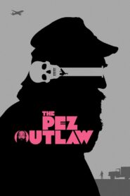 The Pez Outlaw 2022 on netflix