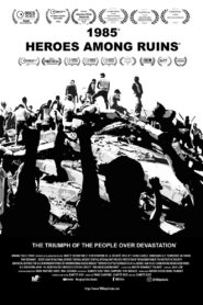 1985: Heroes among Ruins 2022 on netflix