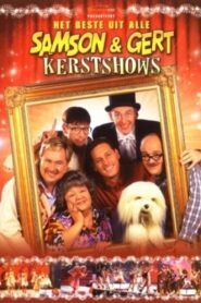 Samson & Gert: Het beste uit alle Kerstshows 2006 on netflix