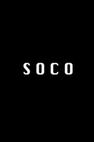 Soco 2019 on netflix