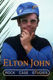 Elton John – Rock Case Studies 2007 on netflix