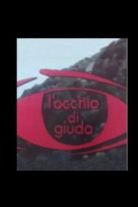 L’Occhio di Giuda 1982 on netflix