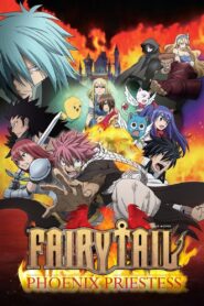Fairy Tail: Phoenix Priestess 2012 on netflix