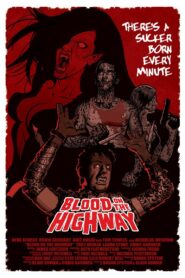 Blood on the Highway 2008 on netflix