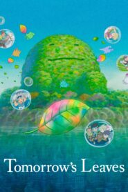Tomorrow’s Leaves 2021 on netflix