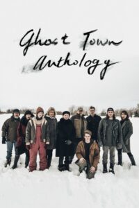 Ghost Town Anthology 2019 on netflix