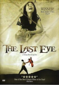 The Last Eve 2004 on netflix