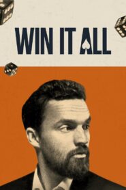 Win It All 2017 on netflix