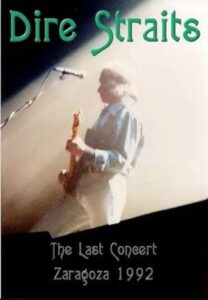 Dire Straits: The Last Concert – Zaragoza 1992 1992 on netflix