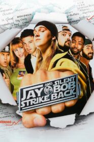 Jay and Silent Bob Strike Back 2001 on netflix