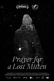 Prayer for a Lost Mitten 2020 on netflix