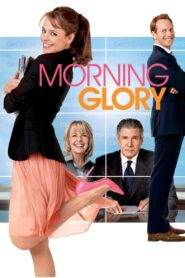 Morning Glory 2010 on netflix